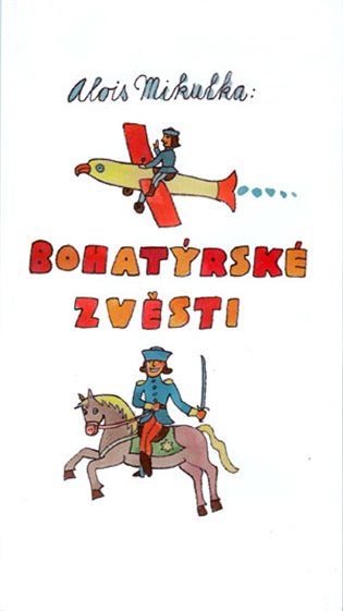 Bohatýrské zvěsti koupíte na Kosmas.cz