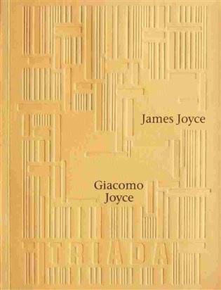 Giacomo Joyce koupíte na Kosmas.cz