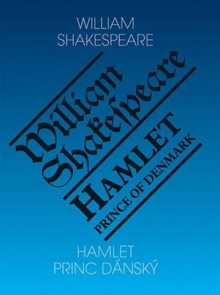 Hamlet - Princ dánský/ Hamlet - Prince of Denmark koupíte na Kosmas.cz