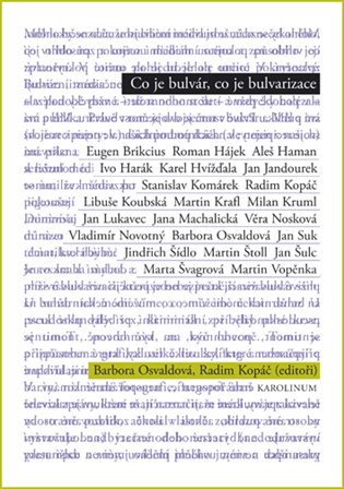 Co je bulvár, co je bulvarizace koupíte na Kosmas.cz
