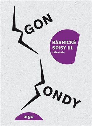 Básnické spisy III. 1976-1994 koupíte na Kosmas.cz