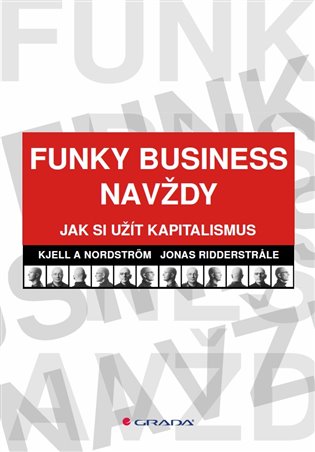 Funky Business navždy