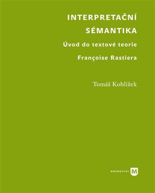 Interpretační sémantika koupíte na Kosmas.cz