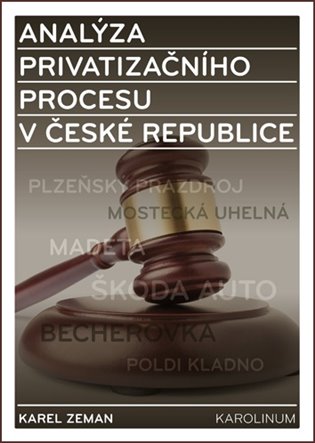 Analýza privatizačního procesu v České republice koupíte na Kosmas.cz