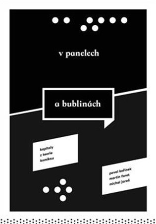 V panelech a bublinách. Kapitoly z teorie komiksu koupíte na Kosmas.cz