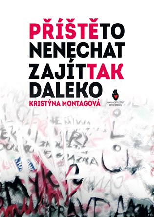 Příště to nenechat zajít tak daleko koupíte na Kosmas.cz