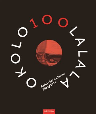OKOLO100LALALA I+II koupíte na Kosmas.cz