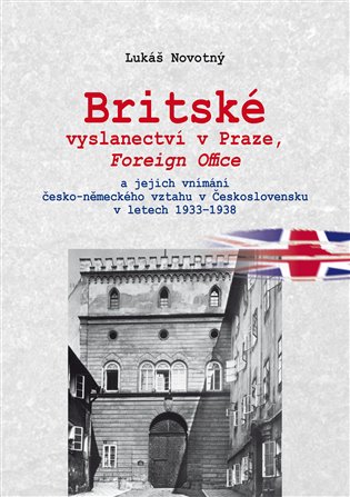 Britské vyslanectví v Praze koupíte na Kosmas.cz