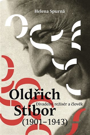 Oldřich Stibor: Divadelní režisér a člověk koupíte na Kosmas.cz