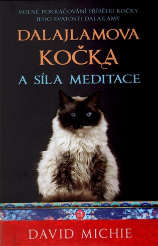 Dalajlamova kočka a síla meditace koupíte na Kosmas.cz