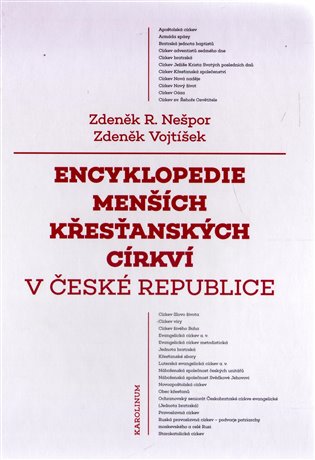 Encyklopedie menších křesťanských církví v České republice koupíte na Kosmas.cz