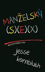 Manželský sex - Jesse Kornbluth