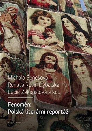 Fenomén: Polská literární reportáž koupíte na Kosmas.cz