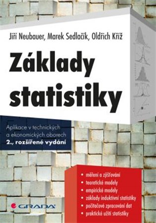 Základy statistiky - Aplikace v technických a ekonomických oborech, 2. vydání koupíte na Kosmas.cz