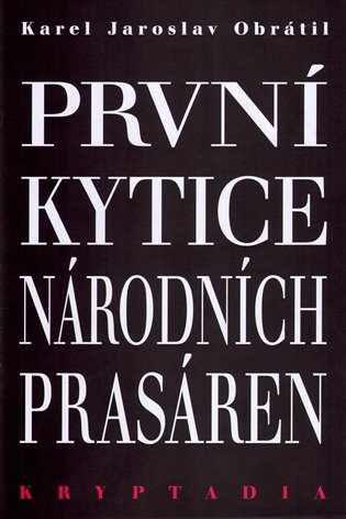 První Kytice národních prasáren koupíte na Kosmas.cz