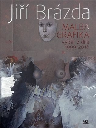 - Malba, grafika výběr z díla 1999-2016 koupíte na Kosmas.cz