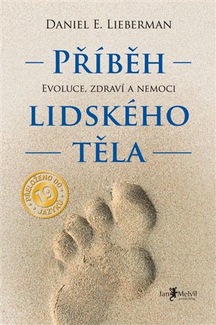 Příběh lidského těla - Daniel E. Lieberman