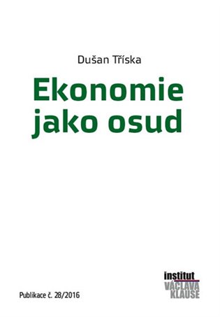 Ekonomie jako osud koupíte na Kosmas.cz