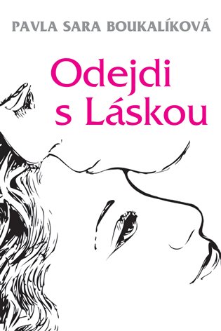 Odejdi s Láskou koupíte na Kosmas.cz