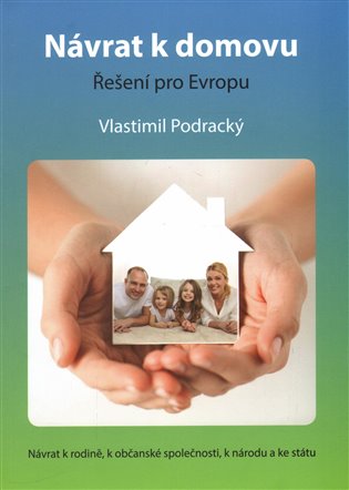 Návrat k domovu – řešení pro Evropu