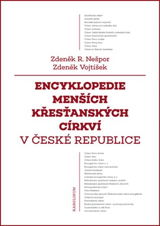Kniha Encyklopedie menších křesťanských církví v České republice