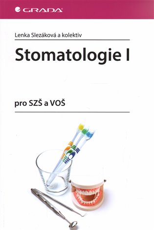 Stomatologie I. pro SZŠ a VOŠ koupíte na Kosmas.cz
