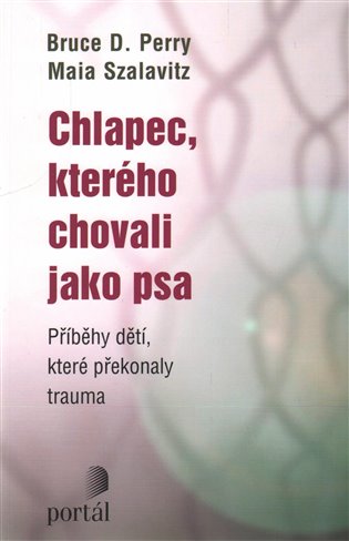 Chlapec, kterého chovali jako psa