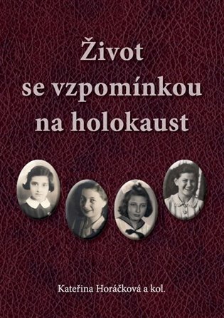 Život se vzpomínkou na holokaust koupíte na Kosmas.cz
