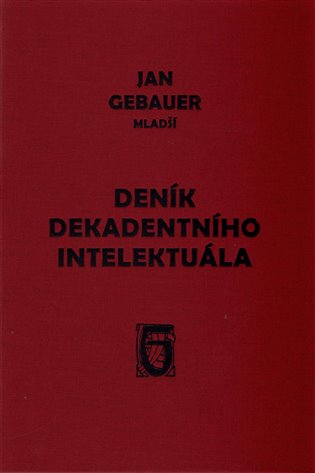 Deník dekadentního intelektuála
