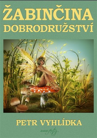 Žabinčina dobrodružství