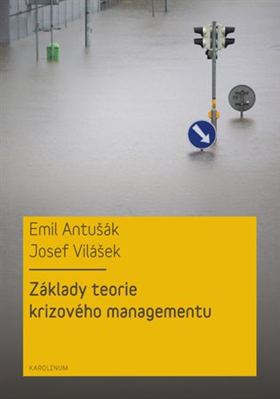 Kniha Základy teorie krizového managementu