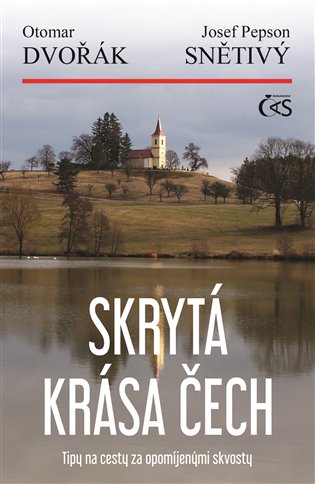 Skrytá krása Čech - Josef "Pepson" Snětivý, Otomar Dvořák