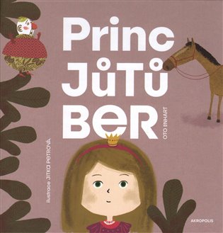 Princ Jůtůber koupíte na Kosmas.cz