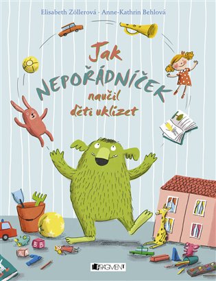 Jak Nepořádníček naučil děti uklízet koupíte na Kosmas.cz