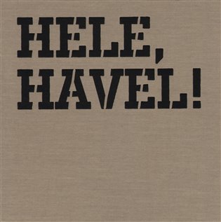 Kniha Hele, Havel!