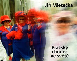 Pražský chodec ve světě koupíte na Kosmas.cz