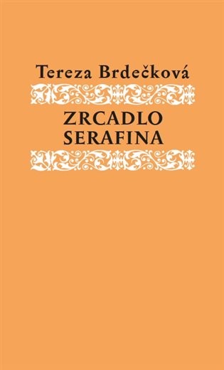 Zrcadlo Serafína koupíte na Kosmas.cz