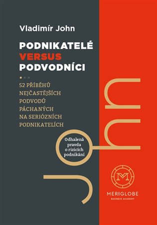 Podnikatelé versus podvodníci koupíte na Kosmas.cz