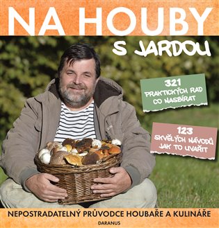 Na houby s Jardou koupíte na Kosmas.cz