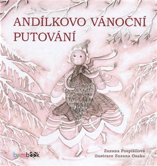 Andílkovo vánoční putování koupíte na Kosmas.cz