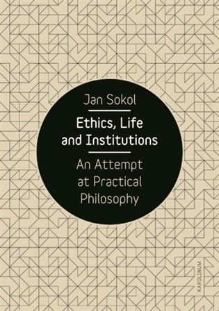 Ethics, Life and Institutions koupíte na Kosmas.cz