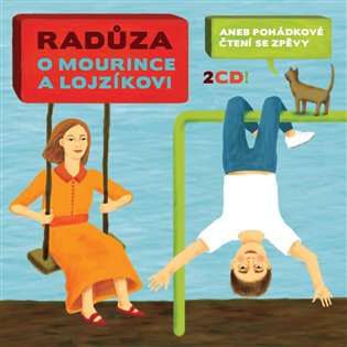 Kniha Raduza: O mourince a lojzikovi (2CD)