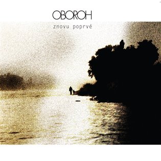 Kniha Oboroh: Znovu poprvé
