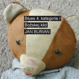 Kniha Blues 4. kategorie / Božskej klid