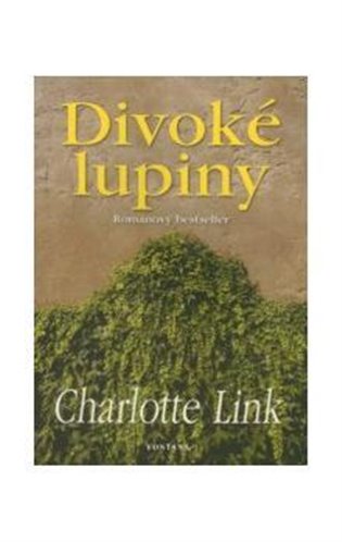 Divoké lupiny. Bouřlivý čas (2.díl) koupíte na Kosmas.cz