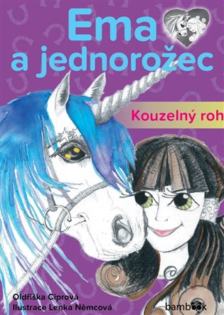 Ema a jednorožec - Kouzelný roh