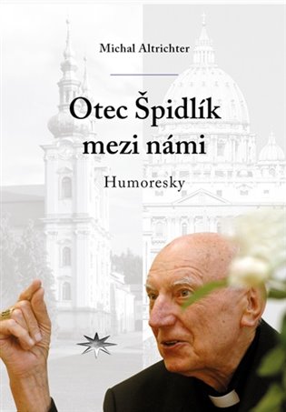 Otec Špidlík mezi námi koupíte na Kosmas.cz