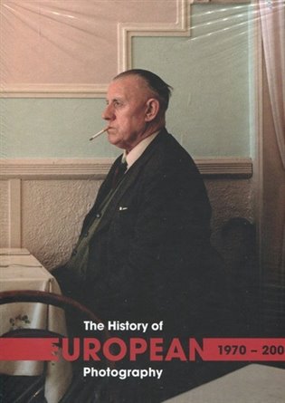 The History of European Photography 1970-2000 (komplet 2 sv.) koupíte na Kosmas.cz
