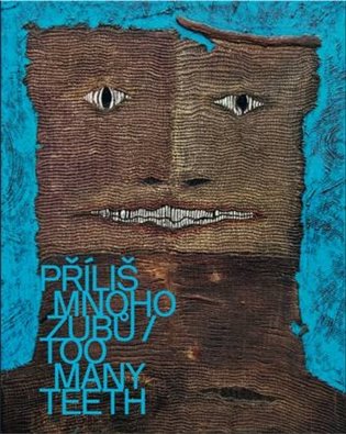 Kniha Příliš mnoho zubů