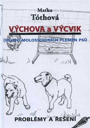 Výchova a výcvik koupíte na Kosmas.cz